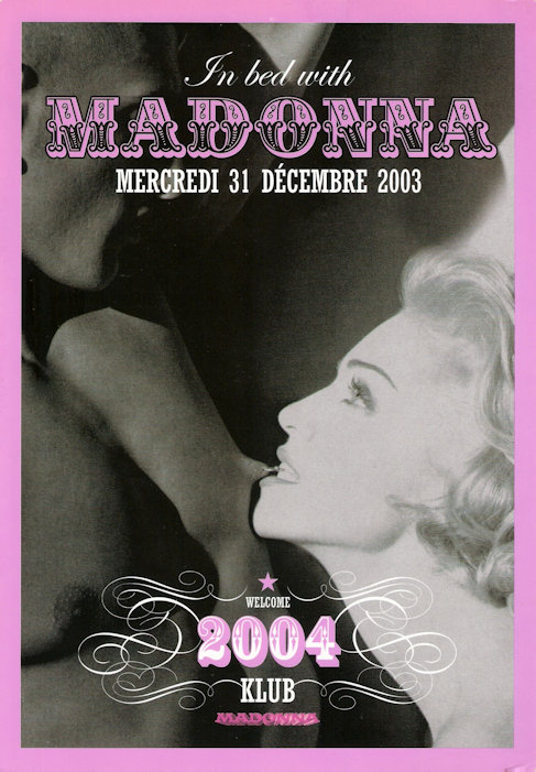 In bed with Madonna 2004 Klub